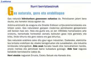 Iturri berriztaezinak
2.sektorea
 