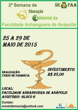 2ª Semana de Educação Ambiental da Faculdade Anhanguera de Anápolis
