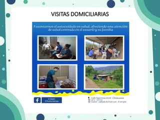 VISITAS DOMICILIARIAS
 
