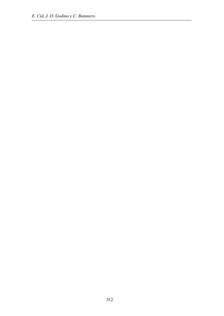 E. Cid, J. D. Godino y C. Batanero
312
 