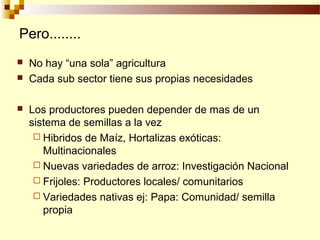 Sistemas Sostenibles de Producción de Semilla, Por Wilson Hugo, FAO