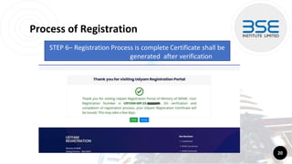 Process of Registration
20
STEP 6– Registration Process is complete Certificate shall be
generated after verification
 