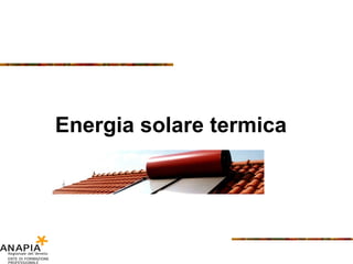 Energia solare termica 