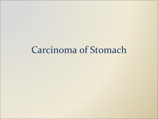 Carcinoma of Stomach 