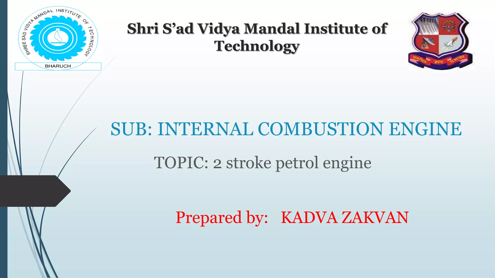 2 stroke petrol engine | PPTX