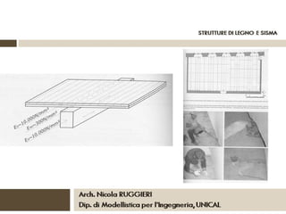 2 strutture di legno e sisma
