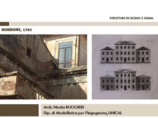 2 strutture di legno e sisma