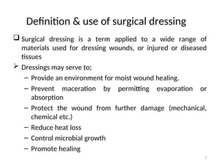 Surgical Dressings power point for pharm | PPT