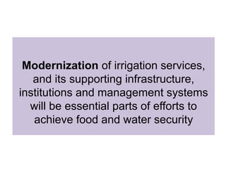 Sustainable Intensification of Agriculture with Sustainable Irrigated Agroecosystem Services