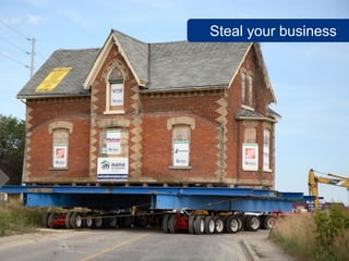 Steal your business




www.flickr.com/photos/stillmemory/880277551
 