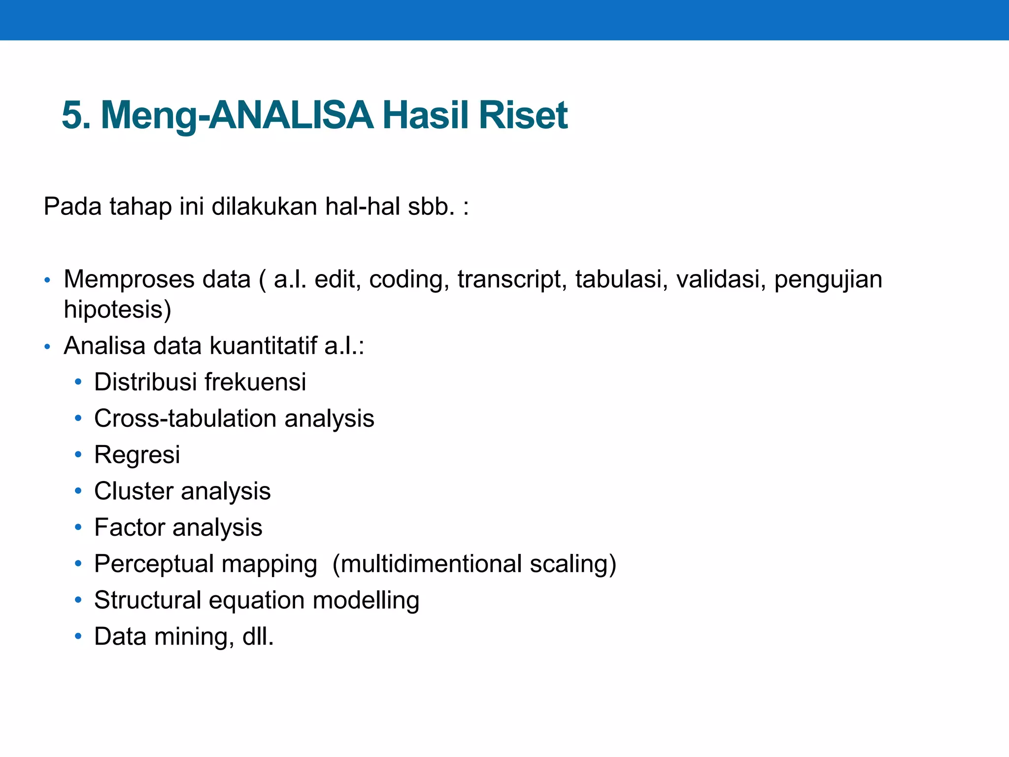 Tahap Pelaksanaan Riset Pemasaran | PPTX