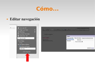 Cómo...
   Editar navegación
 