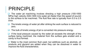 Water jet machining | PPTX