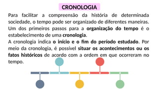 Diferença tempo cronológico e tempo histórico | PPTX
