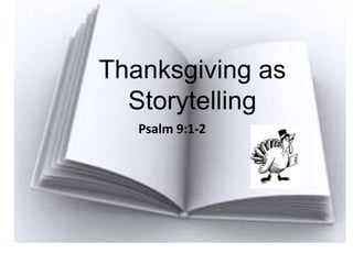 Thanksgiving as Storytelling | PPT