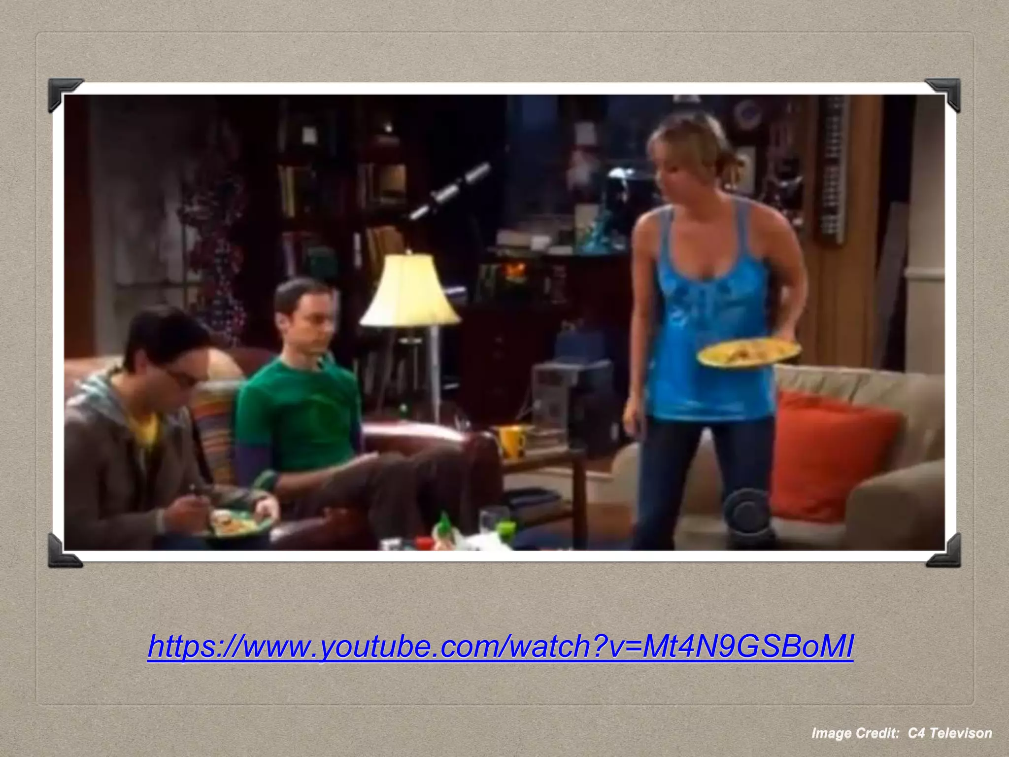 https://www.youtube.com/watch?v=Mt4N9GSBoMI
Image Credit: C4 Televison
 
