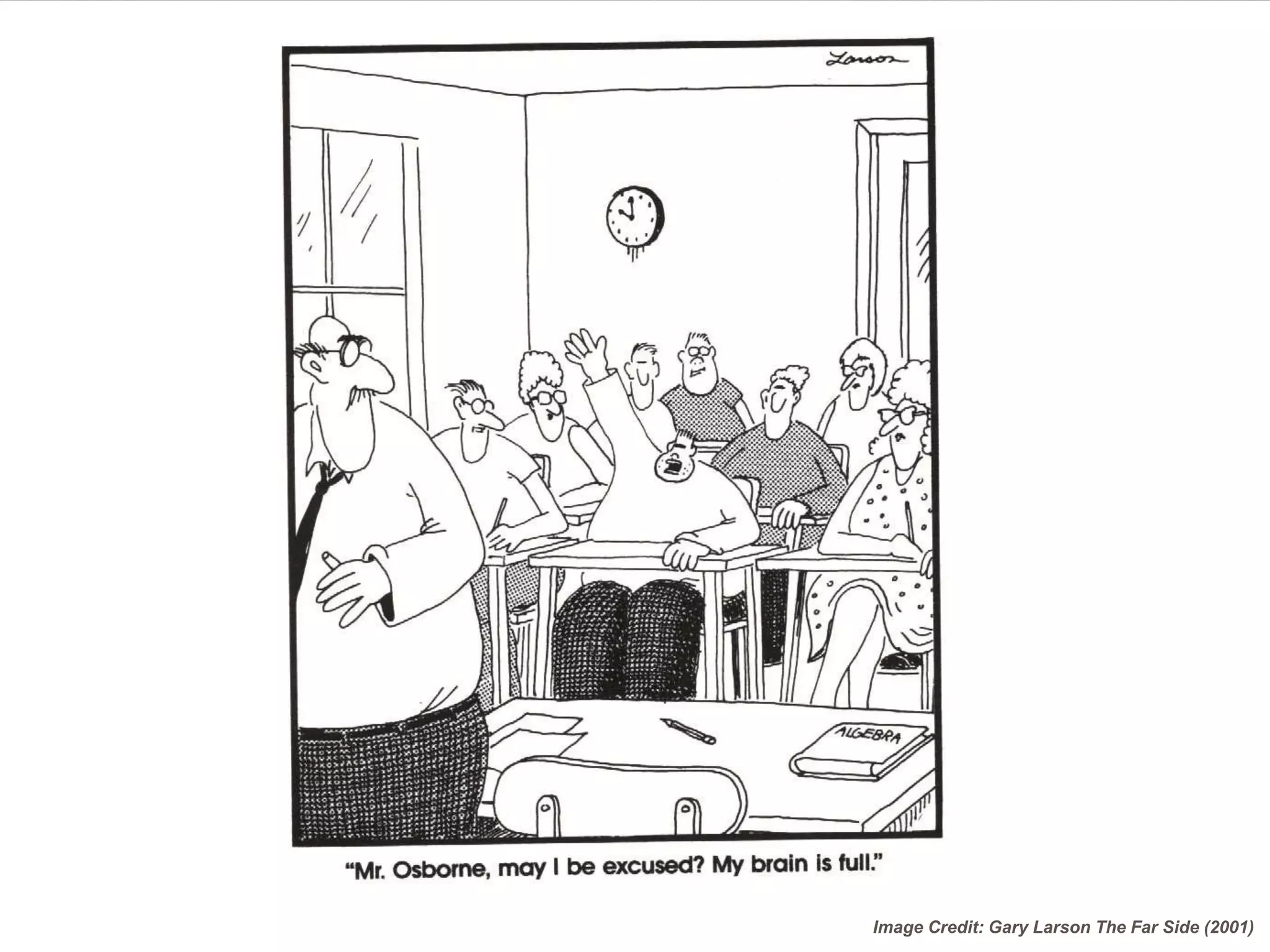 Image Credit: Gary Larson The Far Side (2001)
 