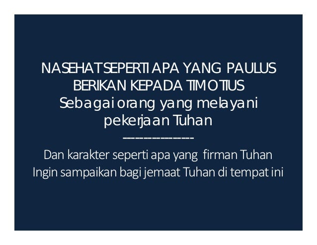 Eksposisi Kitab 2 Timotius 2:1-13