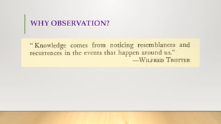 scientific observation for scientific inquiry | PPTX