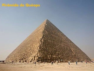 Pirâmide de Quéops
 