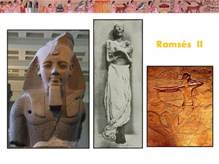 Ramsés II
 