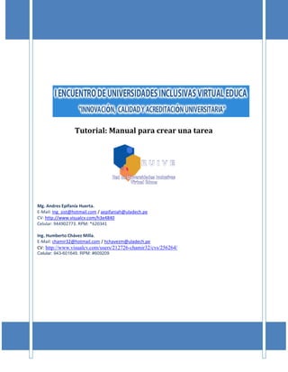 Manual del curso TIC 1
: http://www.visualcv.com/users/212726-chamir32/cvs/256264/
Celular: 943-601649. RPM: #609209
 