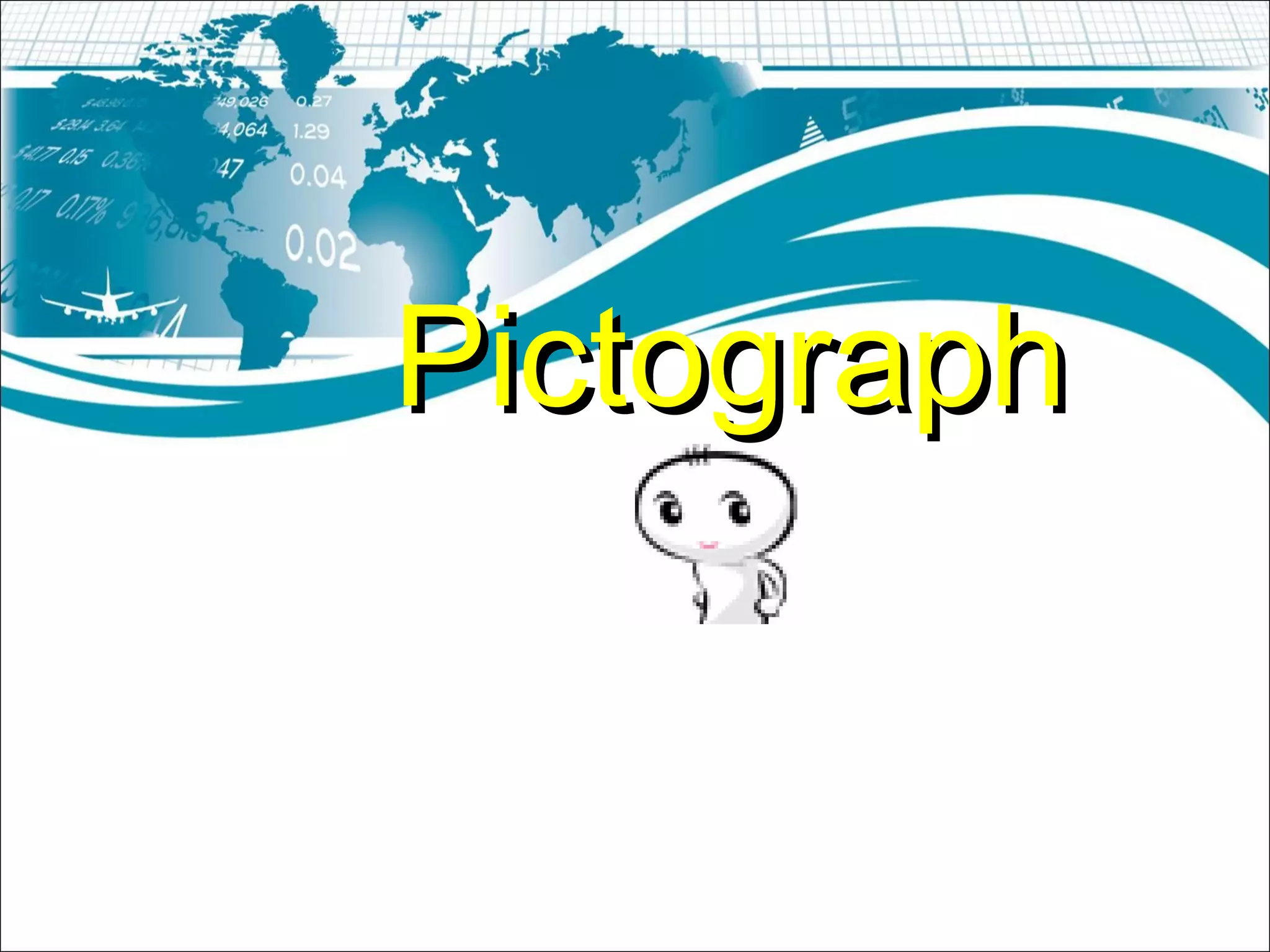 PictographPictograph
 
