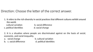 2 ucsp Cultural Variation, Social Differences and Political Identities.pptx