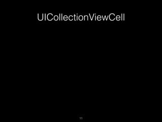 UICollectionViewCell
11
 