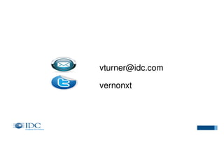 vturner@idc.com
vernonxt

 