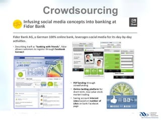 Crowdsourcing
 