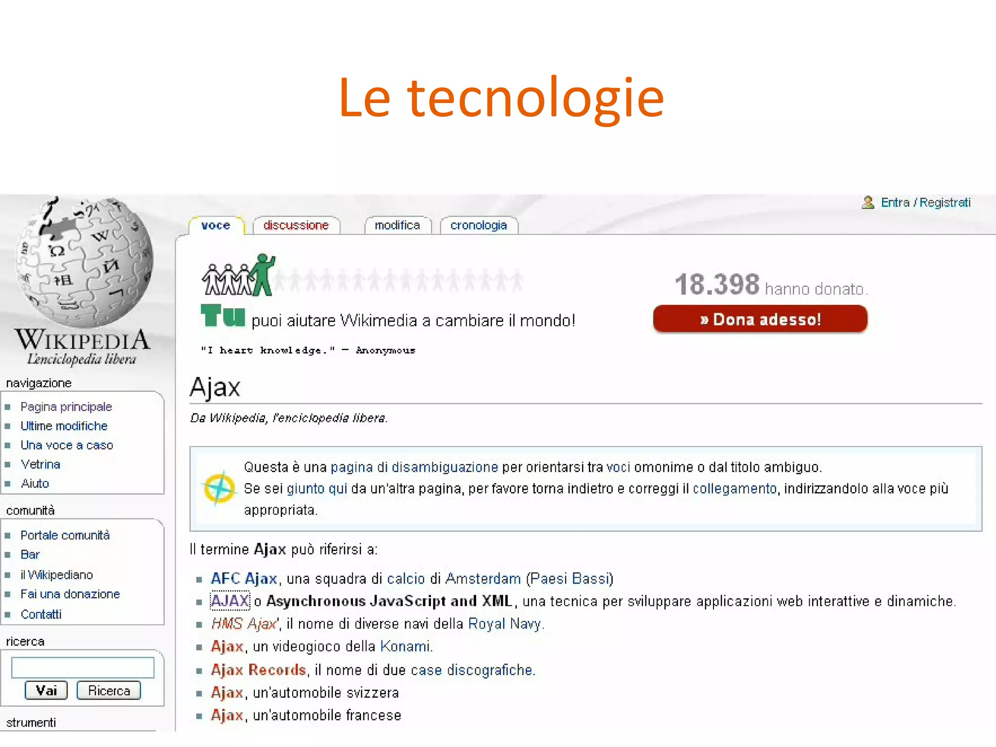 Le tecnologie 