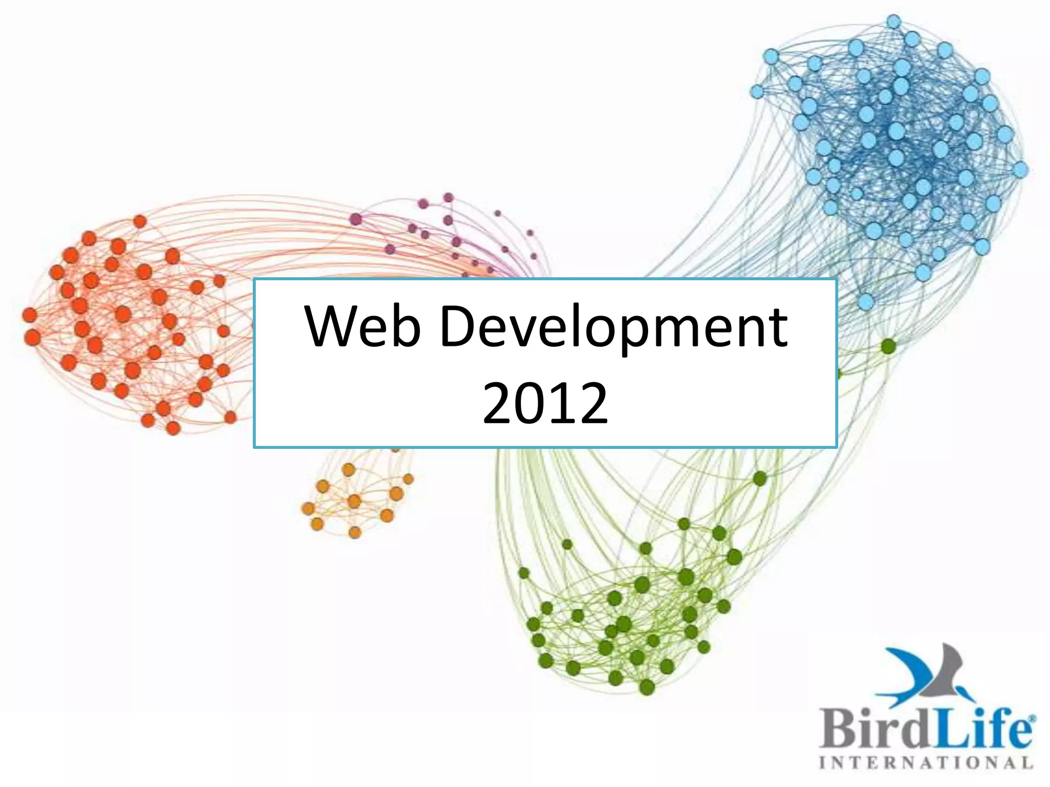 Web Development
     2012
 