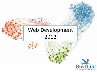 Web Development
     2012
 