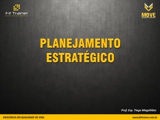 Prof. Esp. Tiago Magalhães
 