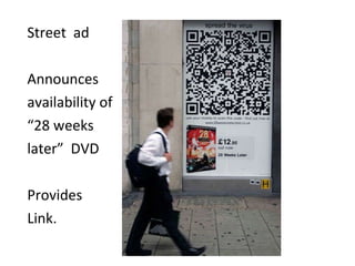 Street  ad Announces availability of “28 weeks later”  DVD Provides Link. 
