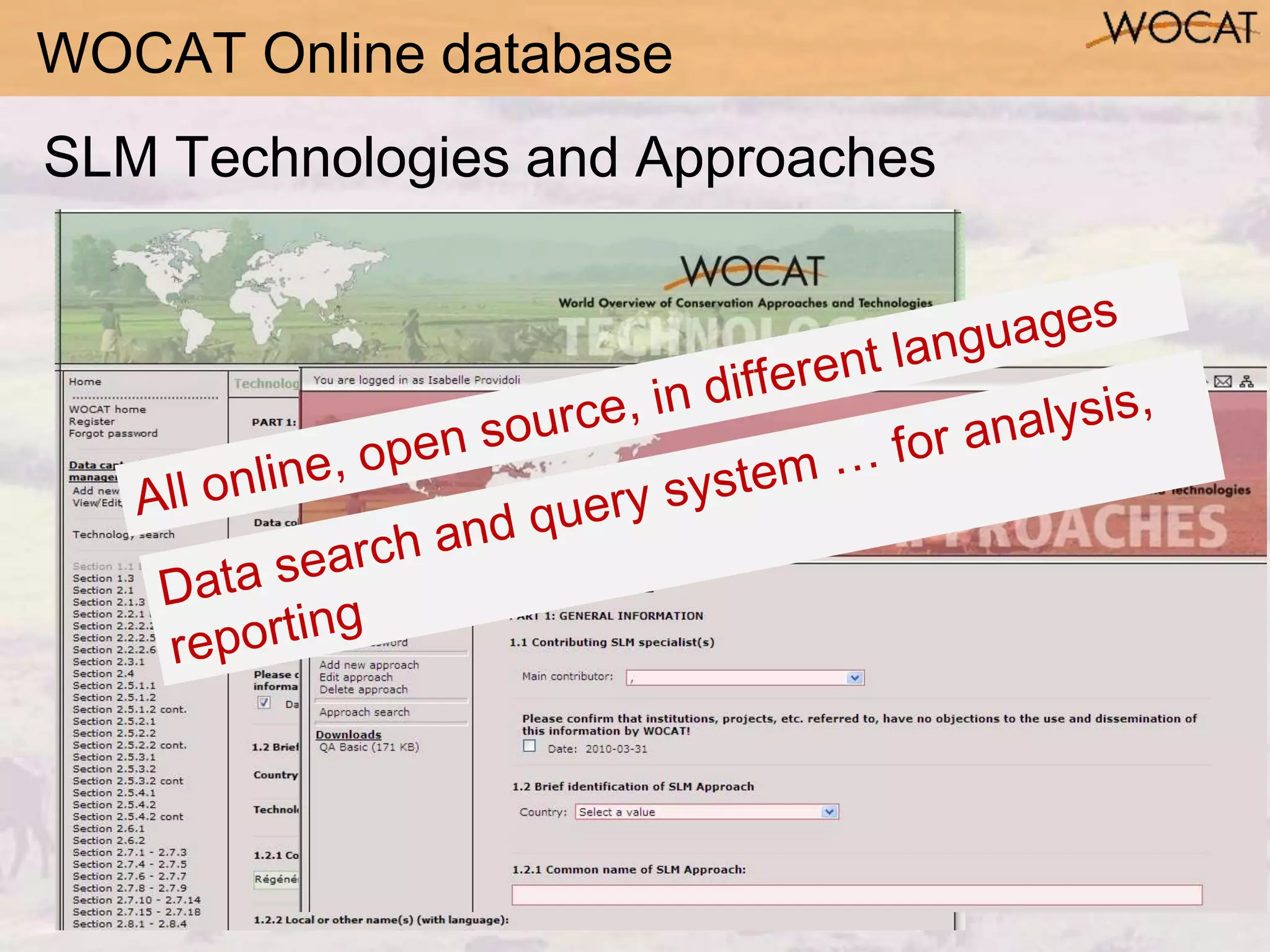 SLM Technologies and Approaches
WOCAT Online database
 