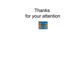 Thanks
for your attention