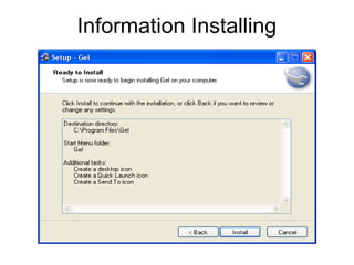 Information Installing
