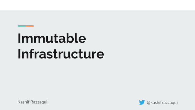 Immutable infrastructure | PPTX