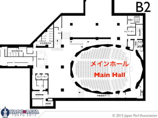 B2


メインホール
Main Hall




     © 2012 Japan Perl Association
 