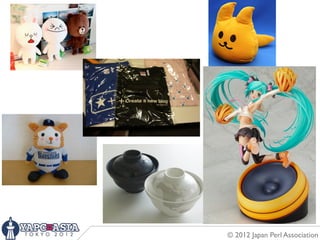 © 2012 Japan Perl Association
 