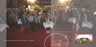 WIE WIJ ZIJN


                                                                 agNOVAarchitecten werkt met een sterk
                                                                 gemotiveerde groep van all-rounders:
                                                                 mensen die hun vak verstaan en zich
                                                                 willen inzetten voor topkwaliteit. Mensen
                                                                 die zich bewust zijn van het feit, dat zij
                                                                 deel uitmaken van een team, maar ook van
                                                                 een proces. Wij hechten veel waarde aan
                                                                 een goed bouwproces. Heldere en direct
                                                                 communicatie is daarbij onze troef. Ieder
                                                                 project vraagt om een eigen combinatie
                                                                 van middelen: van het al schetsend voeren
                                                                 van gesprekken tot het ontvangen van
                                                                 hele schoolklassen, en van samenvattend
                                                                 analyseren tot bloemrijk verbeelden.
                                                                 Als een project daarom vraagt, halen we
                                                                 graag de expertise binnen van andere
                                                                 disciplines door samen te werken met
                                                                 landschapsarchitecten, stedenbouwers,
                                                                 tekstschrijvers, fotografen en kunstenaars.

                                                                 agNOVAarchitecten is een bureau met een
                                                                 platte organisatie van 14 medewerkers.
                                                                 wij werken met architecten, projectleiders,
                                                                 tekenaars en administratieve krachten
                                                                 aan een veelheid van projecten van heel
                                                                 klein tot zeer groot. Bij voorkeur zijn wij
                                                                 betrokken bij het hele ontwerptraject
De jaarlijkse bourgondische cultuuravond van agNOVAarchitecten   tot en met de uitvoeringstekeningen. zo
                                                                 kunnen we de eindkwaliteit het beste
                                                                 garanderen.
 