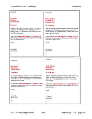 Independent Practice: Mail Merge                       Teacher Key




6411 – Computer Applications I     2008   Competency B – 3.01 – page 200
 