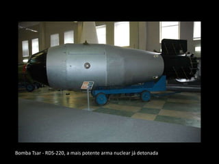 Bomba Tsar - RDS-220, a mais potente arma nuclear já detonada
 