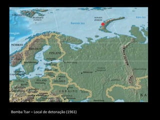 Bomba Tsar – Local de detonação (1961)
 