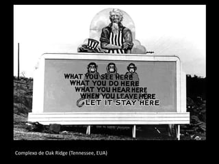 Complexo de Oak Ridge (Tennessee, EUA)
 