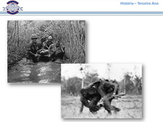 História – Terceiro Ano
 