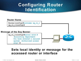 The Identity Router operating and configuring cisco a cisco IOS device | PPT