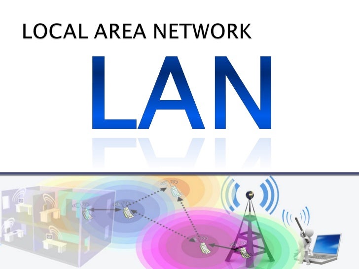 3 1 2 classification of network lan full form